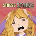 Cover: Stress Stinks - Boys Town Press