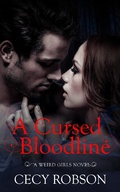 Cover: A Cursed Bloodline (Weird Girls) - Cecy Robson, LLC