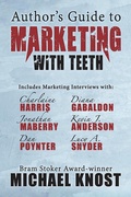 Cover: Author's Guide to Marketing With Teeth - Seventh Star Press