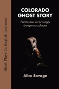 Cover: Colorado Ghost Story (Short Plays for English Learners, #3) - Alphabet Publishing