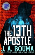 Cover: The Thirteenth Apostle (Order of Thaddeus, #2) - Order of Thaddeus