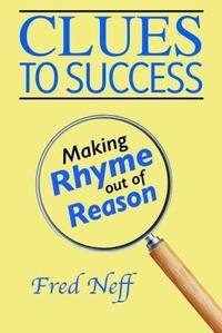 Enlarge image Cover: Clues to Success - Leaning Rock Press LLC