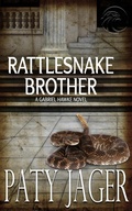 Cover: Rattlesnake Brother - Windtree Press