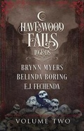 Cover: Legends of Havenwood Falls Volume Two - Ang'dora Productions, LLC
