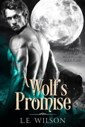 Cover: A Wolf's Promise (The Kincaid Werewolves, #4) - Everblood Publishing
