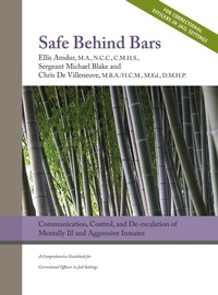 Enlarge image Cover: Safe Behind Bars - Edgework: Crisis Intervention Resources Pllc