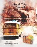 Cover: Road Trip Journal - Hunter's Moon Publishing