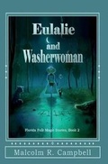 Cover: Eulalie and Washerwoman - Thomas-Jacob Publishing, LLC
