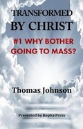 Cover: Transformed by Christ #1 - KEPHA PRESS