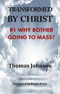 Enlarge image Cover: Transformed by Christ #1 - KEPHA PRESS