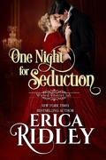 Cover: One Night for Seduction (Wicked Dukes Club, #1) - Erica Ridley