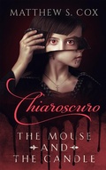 Cover: Chiaroscuro: The Mouse and the Candle - Division Zero Press