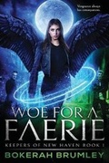 Cover: Woe for a Faerie - Silver Empire