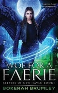 Cover: Woe for a Faerie - Silver Empire