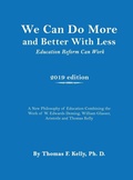 Cover: We Can Do More and Better With Less - ReadersMagnet LLC