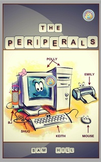Enlarge image Cover: The Peripherals. What if Computers Could Talk? - Earth Angel Books