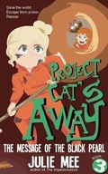 Cover: Project Cat's Away Three - Library and Archives Canada