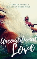 Cover: Unconditional Love - Alexa Whitewolf