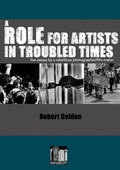 Cover: A Role for Artists in Troubled Times - Writesideleft