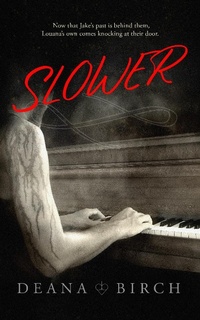 Enlarge image Cover: Slower - Deana Birch