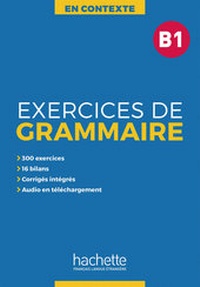 Abbildung von: Exercices de Grammaire B1 - Hueber Verlag