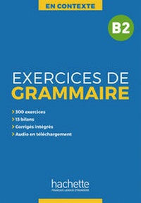 Abbildung von: Exercices de Grammaire B2 - Hueber Verlag