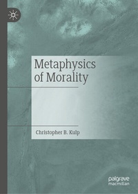 Abbildung von: Metaphysics of Morality - Palgrave Macmillan
