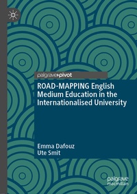 Abbildung von: ROAD-MAPPING English Medium Education in the Internationalised University - Palgrave Pivot