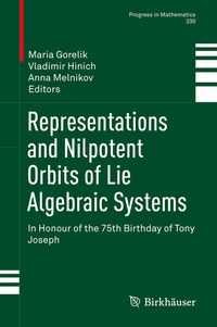 Abbildung von: Representations and Nilpotent Orbits of Lie Algebraic Systems - Birkhäuser