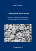 Cover: Psychographic Segmentation - Kovac, Dr. Verlag