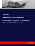 Cover: The Morning Exercise Methodized - Hansebooks