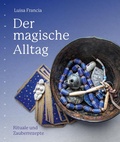 Cover: Der magische Alltag - Nymphenburger