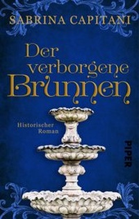 Abbildung von: Der verborgene Brunnen - Piper