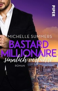 Abbildung von: Bastard Millionaire - sinnlich verführt - Piper