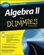 Cover: Algebra II: 1,001 Practice Problems For Dummies (+ Free Online Practice) - Wiley