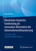 Cover: Blockchain-basiertes Fundraising als innovative Alternative der Unternehmensfinanzierung - Springer Gabler