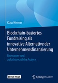Cover: Blockchain-basiertes Fundraising als innovative Alternative der Unternehmensfinanzierung - Springer Gabler