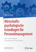 Cover: Wirtschaftspsychologische Grundlagen f&uuml;r Personalmanagement - Springer