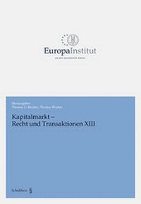 Abbildung von: Kapitalmarkt - Recht und Transaktionen XIII - Schulthess Juristische Medien
