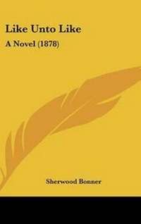 Enlarge image Cover: Like Unto Like - Kessinger Publishing