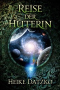 Cover: Reise der H&uuml;terin - BoD - Books on Demand