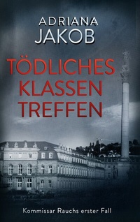 Abbildung von: Tödliches Klassentreffen - BoD - Books on Demand