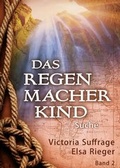 Cover: Das Regenmacherkind - tredition