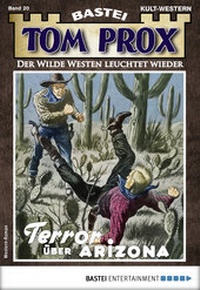 Enlarge image Cover: Tom Prox 20 - Western - Bastei Lübbe