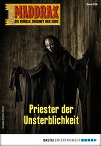 Abbildung von: Maddrax 506 - Science-Fiction-Serie - Bastei Lübbe