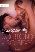 Cover: So blond - so sexy - CORA Verlag