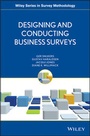Cover: Designing and Conducting Business Surveys - Wiley
