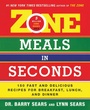 Cover: Zone Meals in Seconds - William Morrow Paperbacks