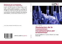 Abbildung von: Modulacion de la transmision noradrenergica por endotelinas - Editorial Académica Española