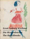 Cover: Ernst Ludwig Kirchner - Die Skizzenb&uuml;cher / The Sketchbooks - Modo Press